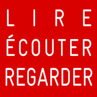 Lire, &Eacute;couter, regarder...Litt&eacute;rature, cin&eacute;ma, musique, th&eacute;&acirc;tre, arts, id&eacute;es... partageons nos &eacute;motions !